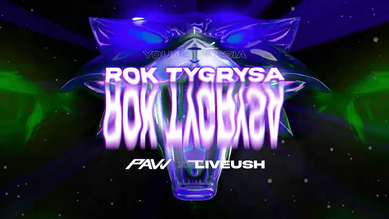 Young Leosia - Rok Tygrysa (pavv x @liveush Remix)