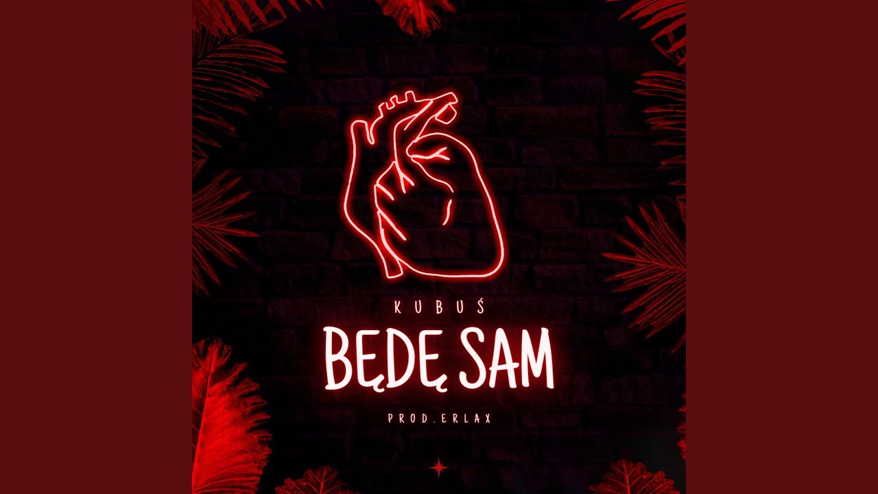 będę sam