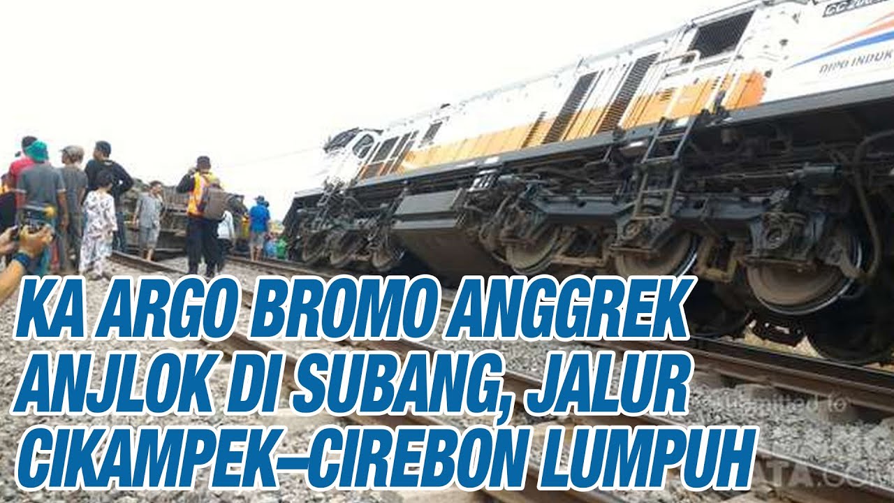 KA Argo Bromo Anggrek Anjlok di Subang, Jalur Cikampek–Cirebon Lumpuh