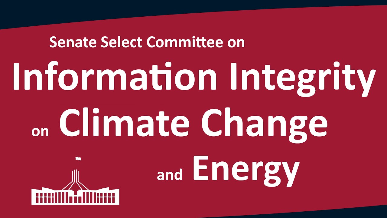 Senate Committee on Information Integrity on Climate Change and Energy | Melbourne, VIC | 11/11/2025