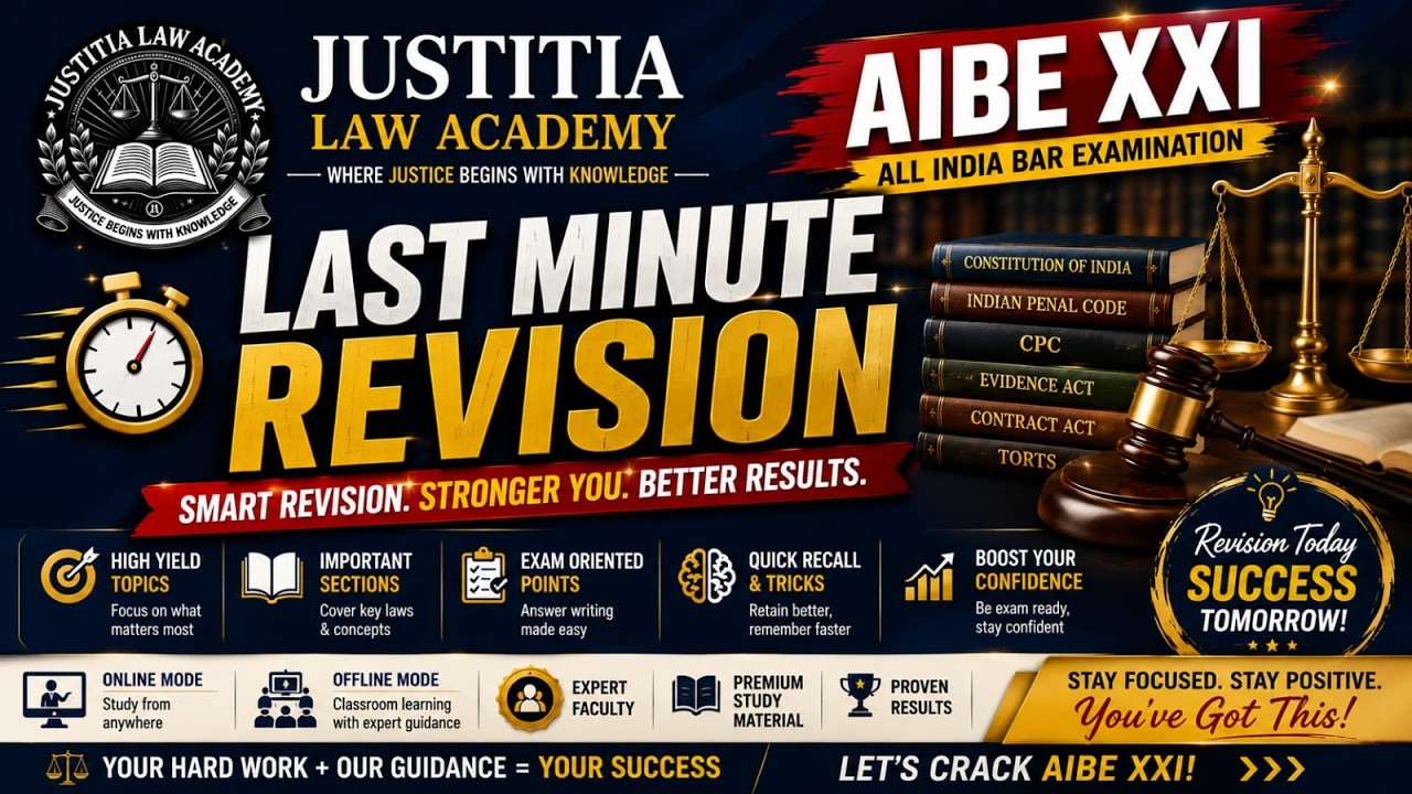 AIBE XXI 2026 - LAST MINUTE REVISION - SUCCESS STRATEGY - JUSTITIA LAW ACADEMY