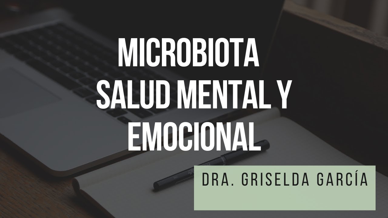 Microbiota Y Salud mental