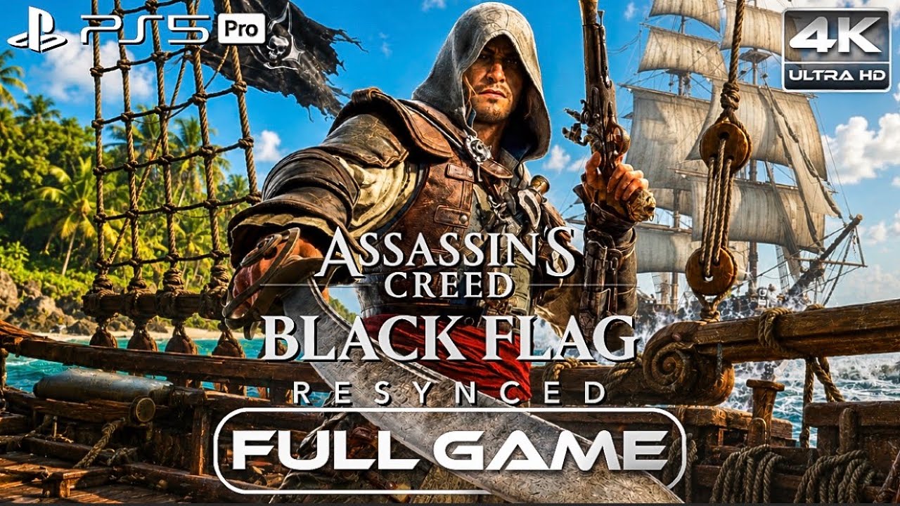 Assassin's Creed Black Flag Resynced - Full Game Walkthrough (PS5 Pro) 4K 60FPS