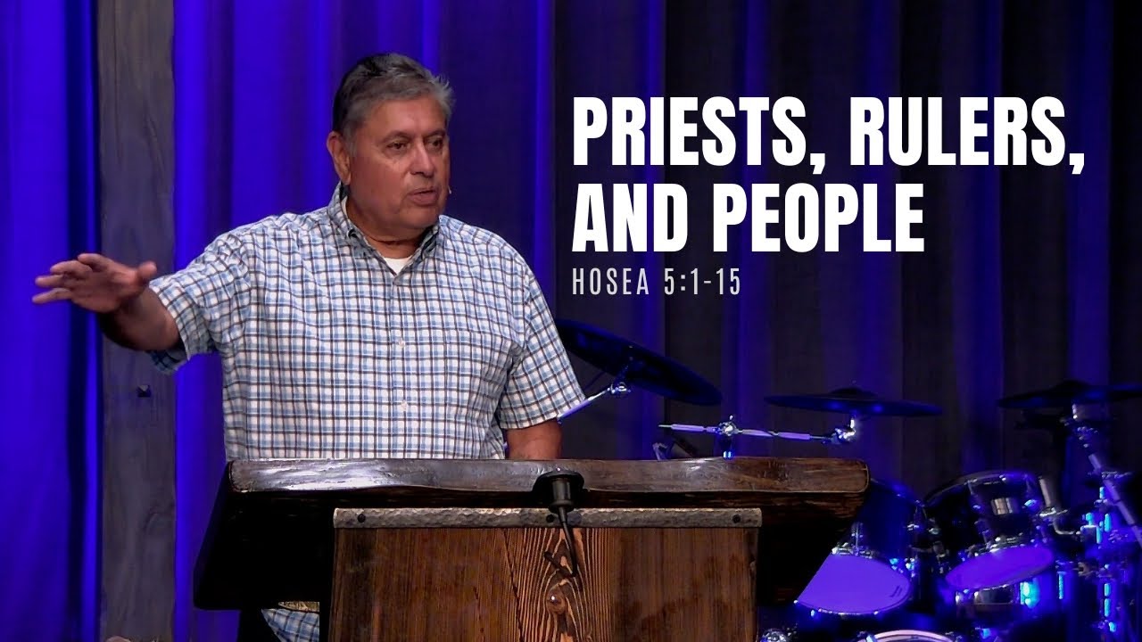 Priests, Rulers, and People (Hosea 5:1-15)