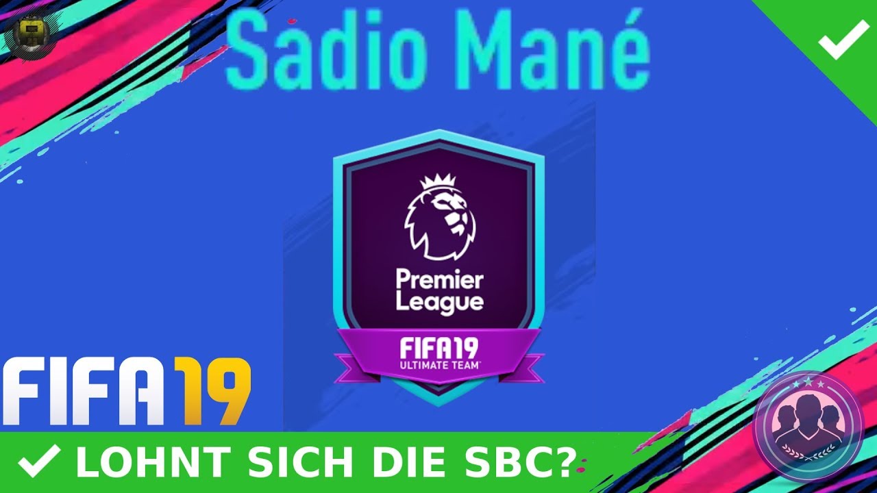 BESSER WARTEN?! SADIO MANE POTM SBC! [LOHNT SICH DIE SBC?] | GERMAN/DEUTSCH | FIFA 19 ULTIMATE TEAM