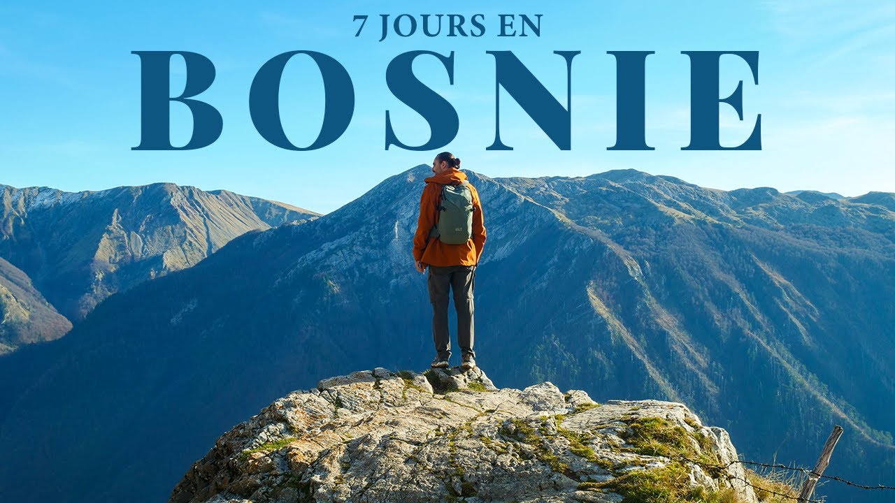 7 JOURS EN BOSNIE-HERZÉGOVINE, la merveille oubliée des Balkans