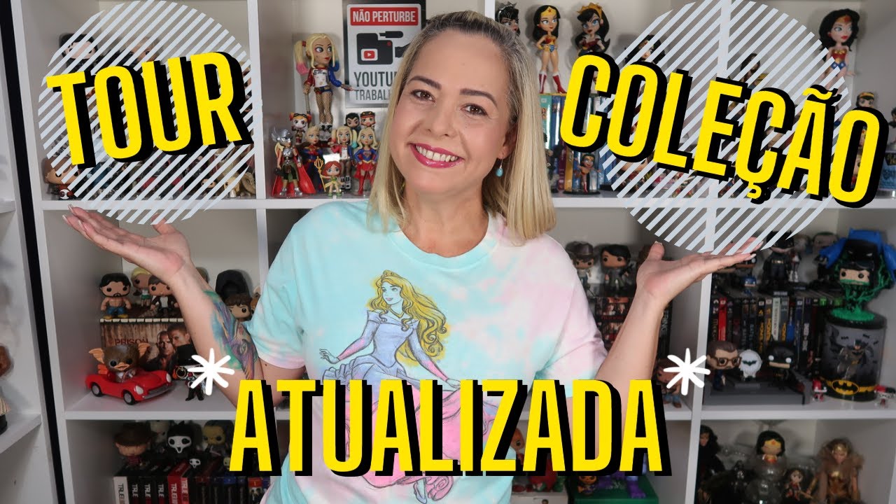 TOUR PELA COLEÇÃO ATUALIZADA 2022