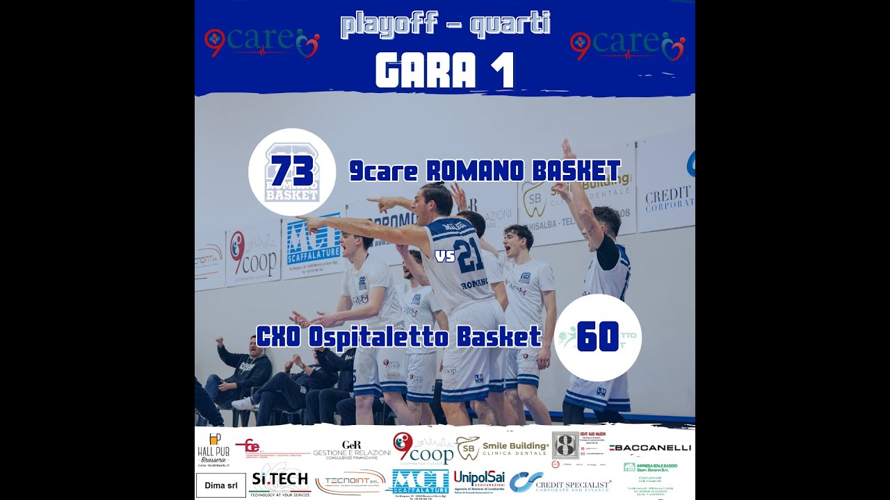 Playoff Quarti GARA 1: 9care Romano Basket - CXO Ospitaletto