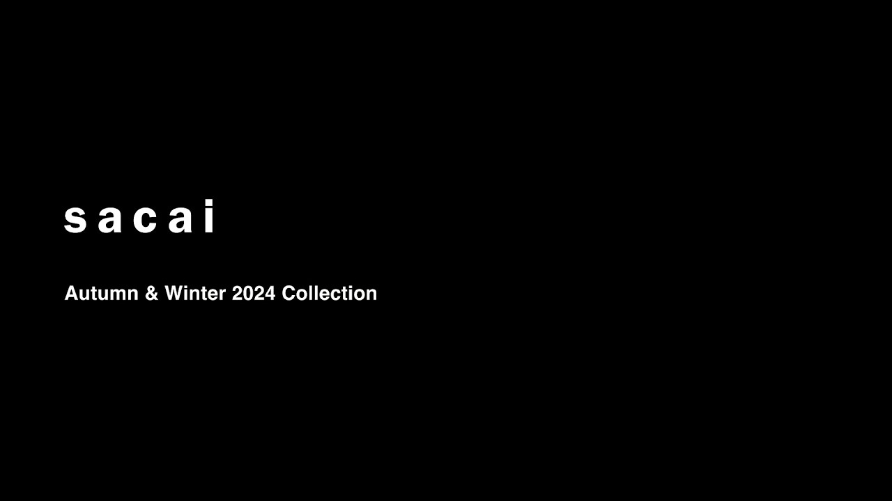 sacai Autumn & Winter 2024 Collection