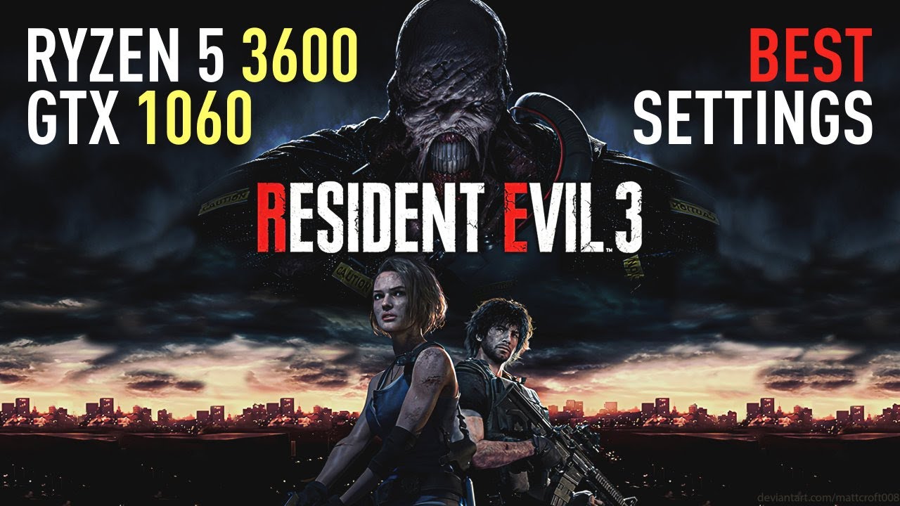 Resident Evil 3 Remake - GTX 1060 | Best settings