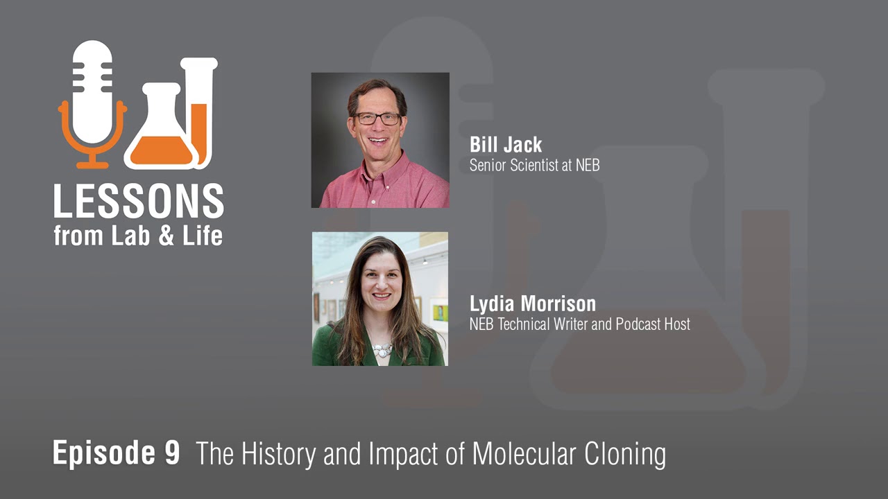 Interview with Bill Jack: The History and Impact of Molecular Cloning