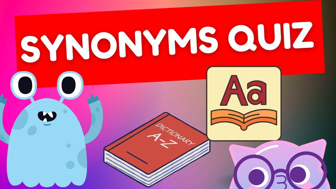 Synonyms Quiz | Worksheet, Exercises #synonyms #sysnonymquizforkids #synonymquiz