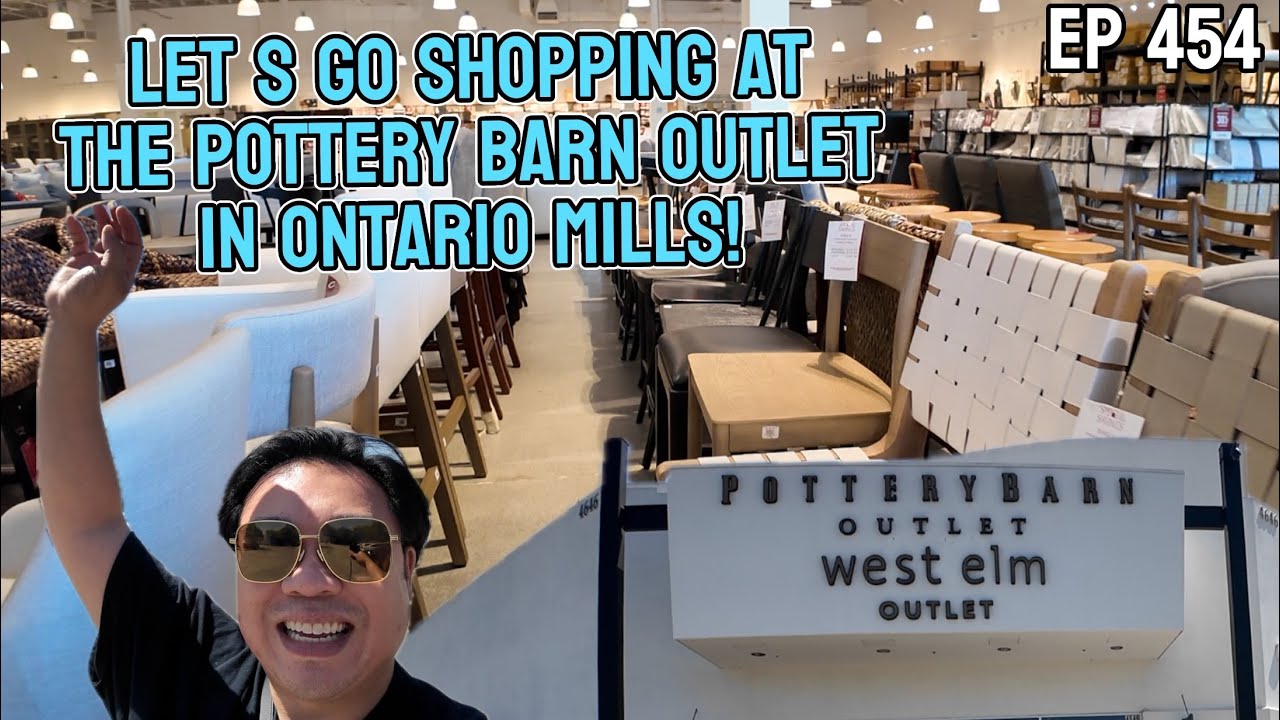 Let's Go Shopping at the Pottery Barn Outlet in Ontario Mills! Ep 454