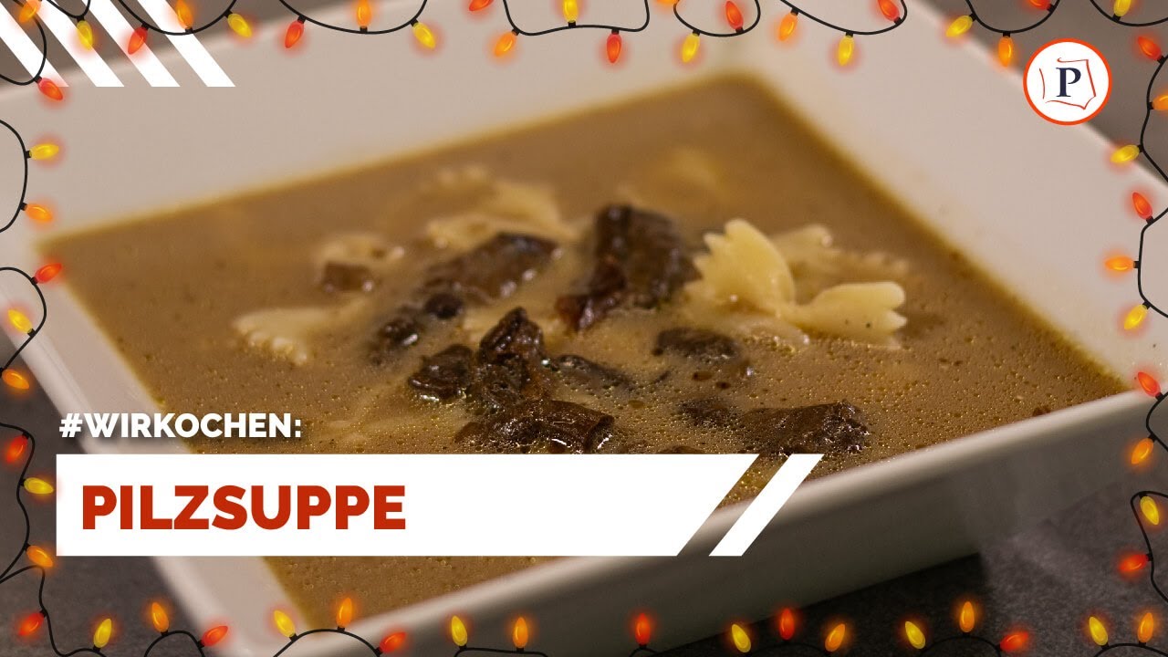 Weihnachtliche #Pilzsuppe aus Trockenpilzen – #Rezept und #Zubereitung