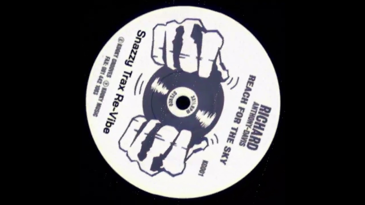 Richard Anthony-Davis - Reach For The Sky (Snazzy Trax Re-vibe2)