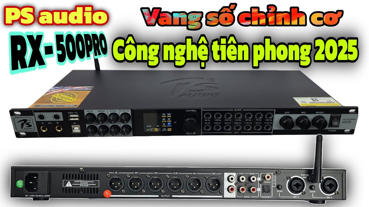 Vang cơ lai số PS audio RX-500PRO. Ý tưởng công nghệ tiên phong 2025