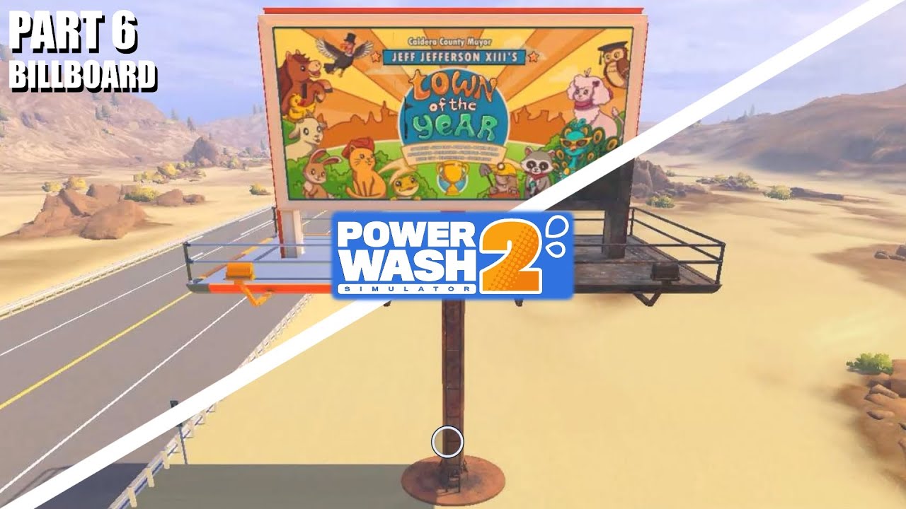 Billboard | PowerWash Simulator 2 | Part 6 | No Commentary | QwertyFoop’s Longplays