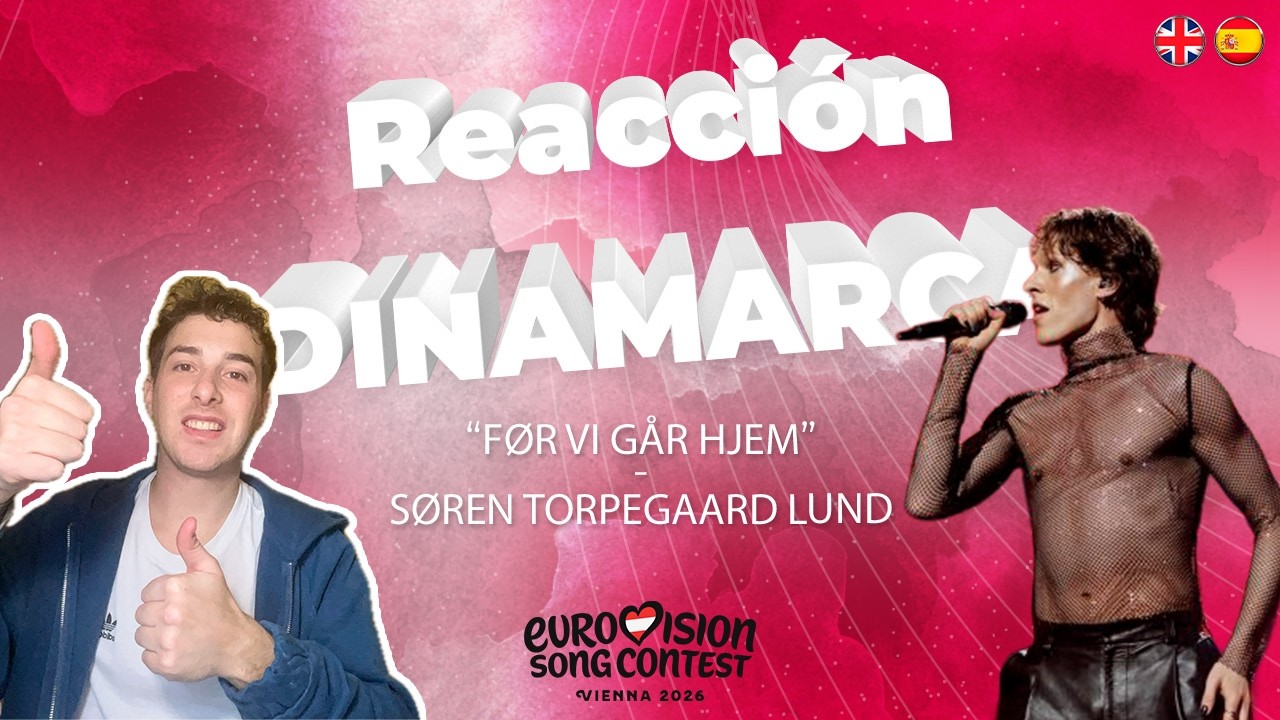 🇩🇰 Reacción: Før Vi Går Hje - Søren Torpegaard | Eurovision Dinamarca 2026