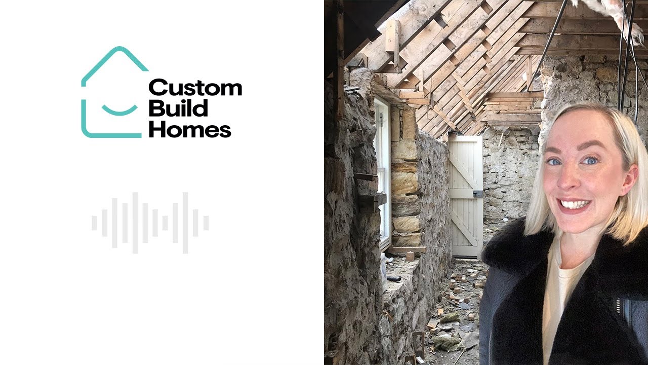 Lauren's home renovation story  | Custom Build Homes Podcast