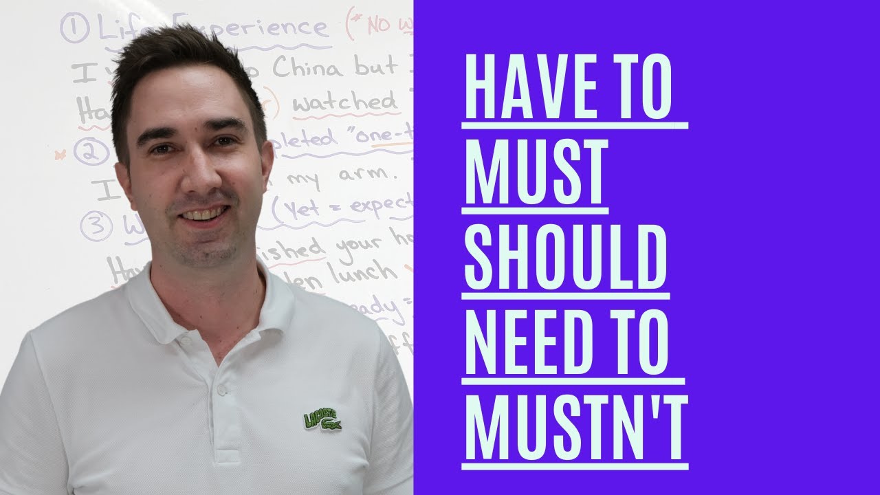 Модальные глаголы английского языка: Must/Have to/Need to/Should/Mustn't