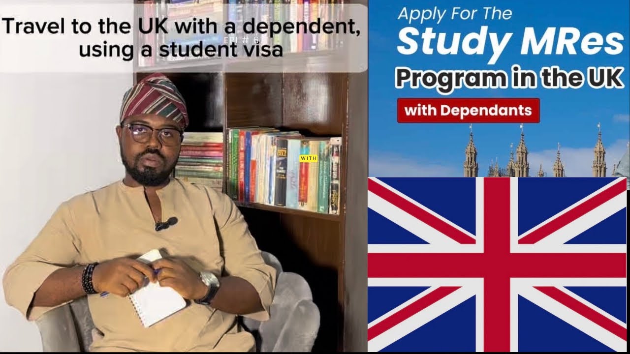 How to Relocate to the UK with a Dependent Using a Student Visa. 