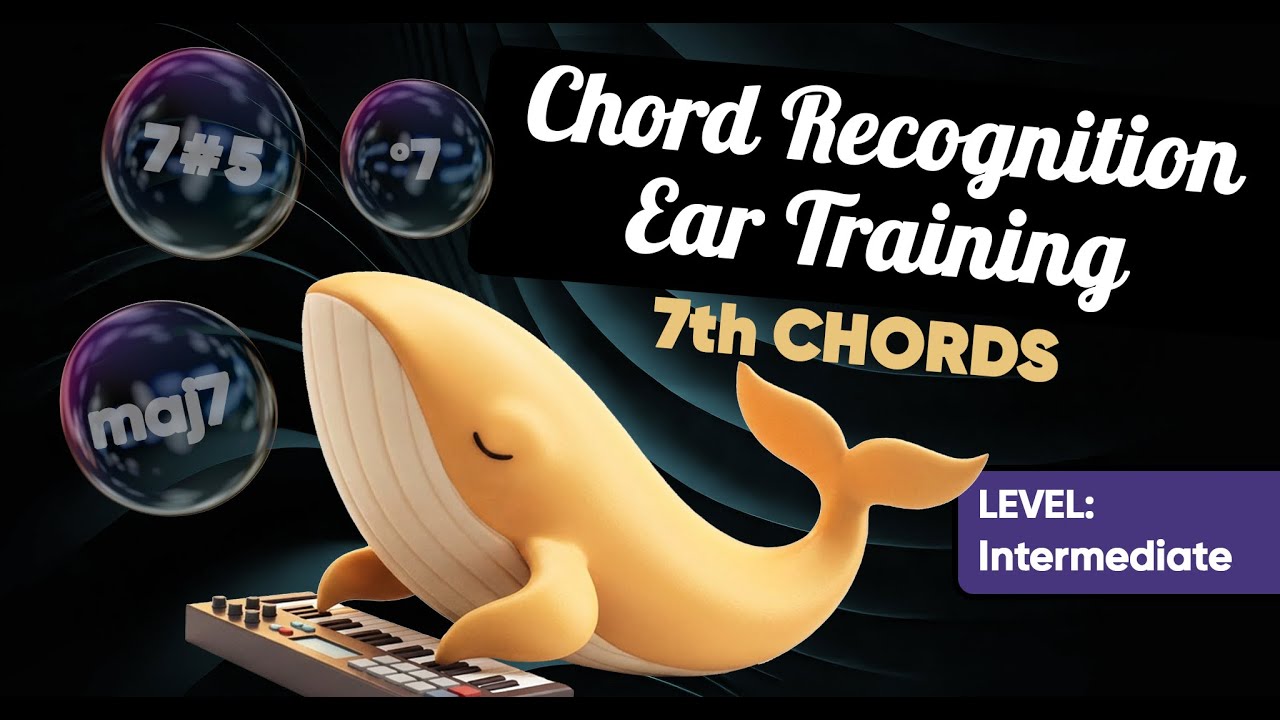 Recognize 7th Chords by Ear – Major7, Minor7, Dominant & More