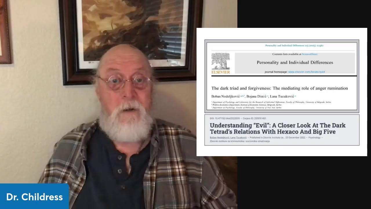 Sunday Coffee w/ Dr. Childress: Research Review - Nedeljkovic et al, Dark Triad & Forgiveness