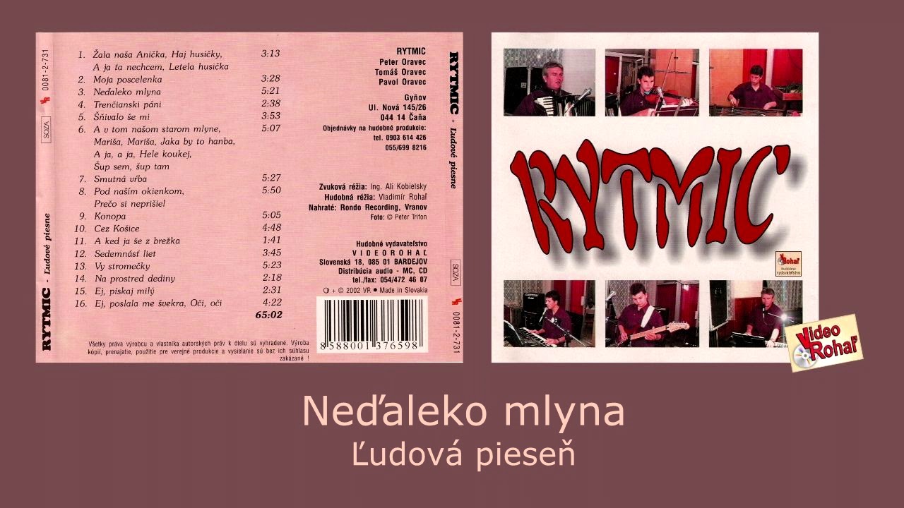 RYTMIC 1, Neďaleko mlyna, Slovenská ľudová pieseň, štúdio Videorohaľ