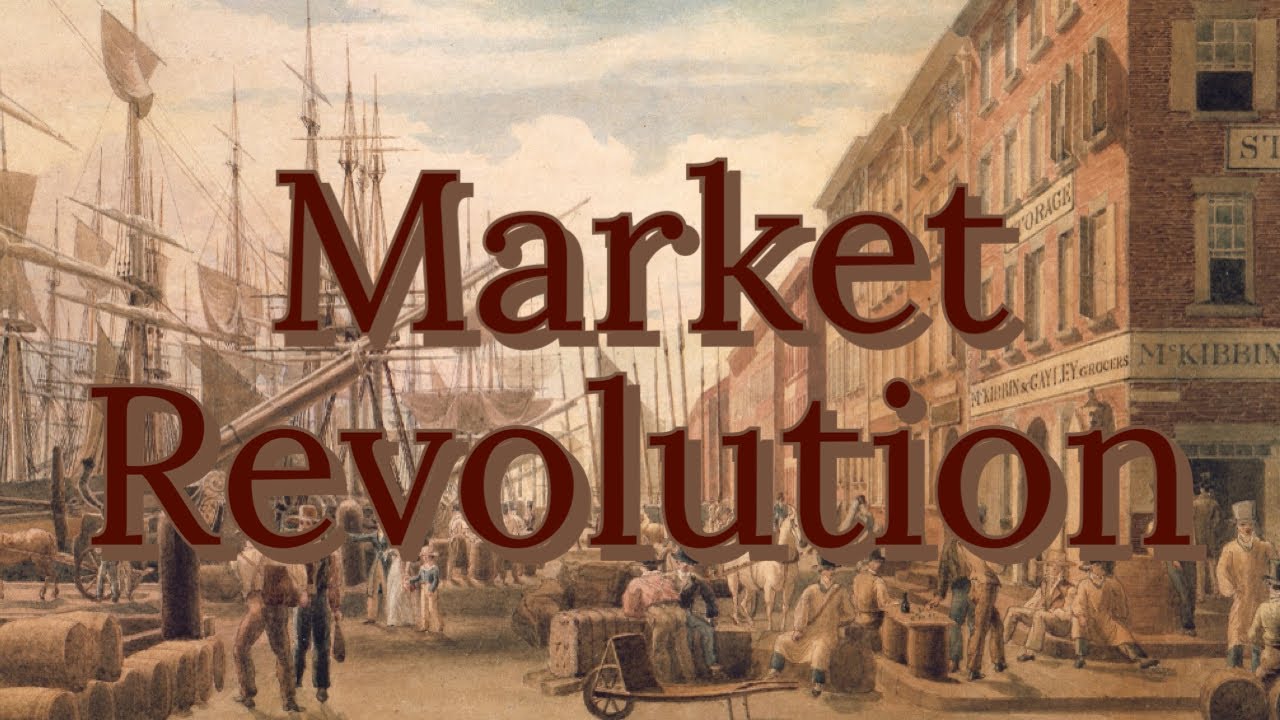 APUSH 4.3 - The Market Revolution Explained | How America Transformed Overnight