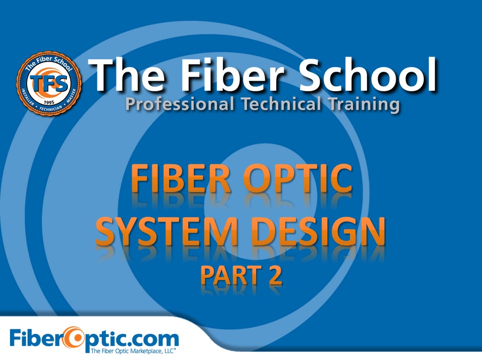 On-Demand: Fiber Optic Network Design, Part 2