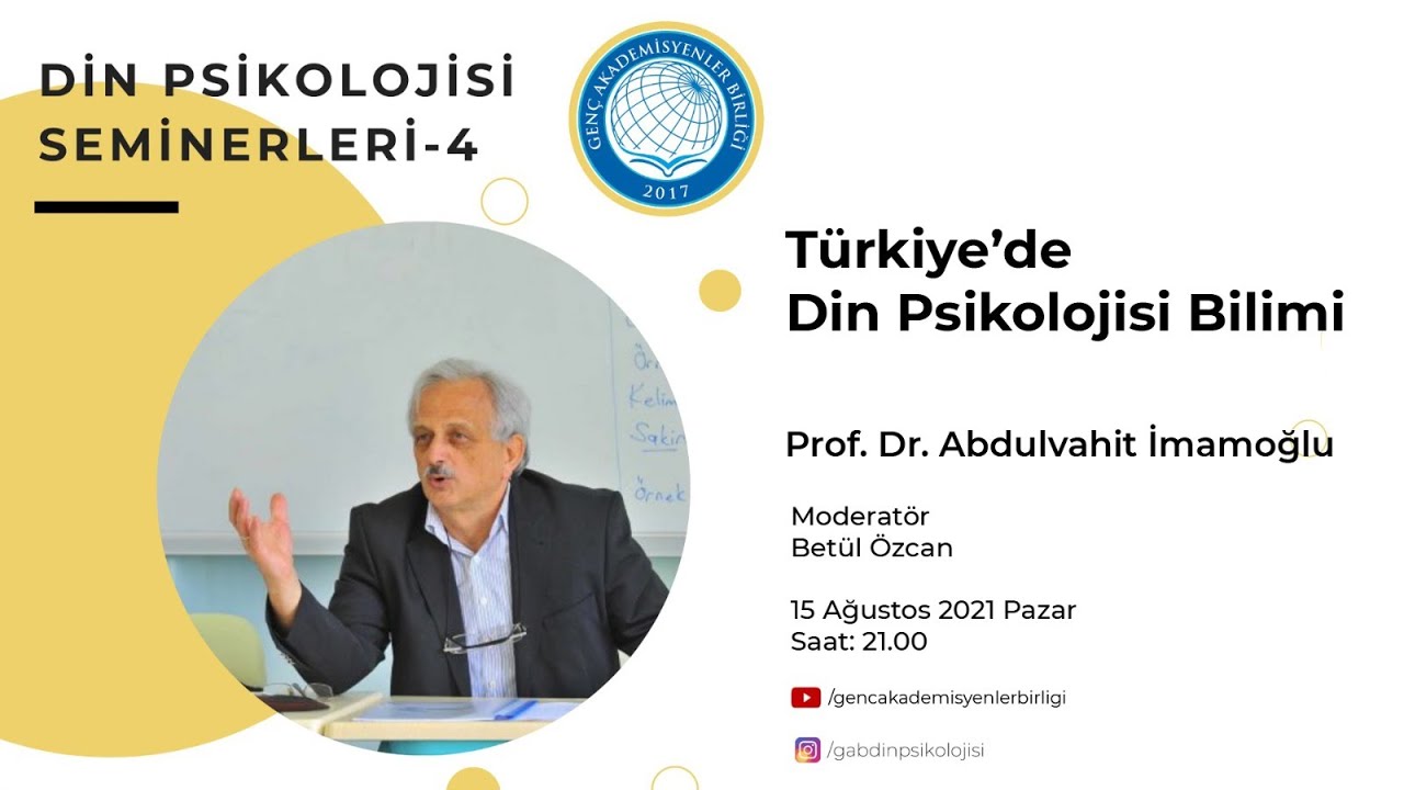 Prof. Dr. Abdülvahit İmamoğlu | Türkiye'de Din Psikolojisi Bilimi