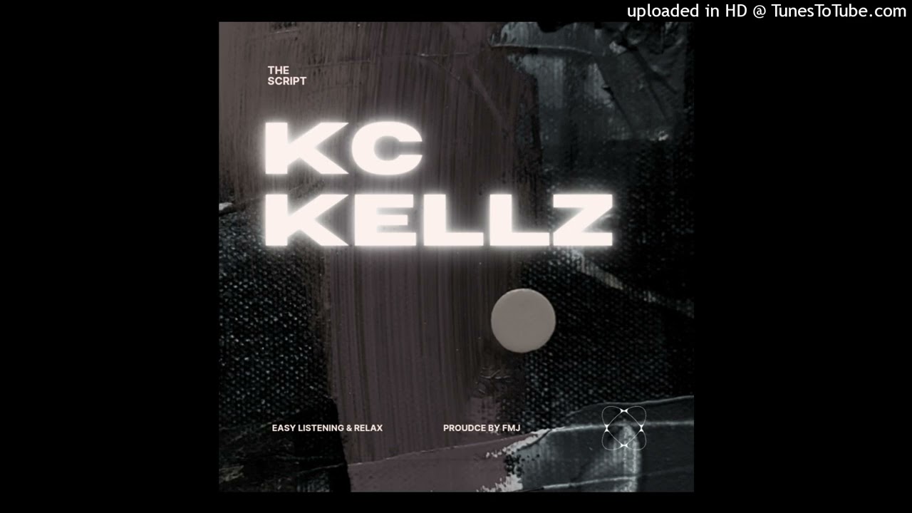 kc kellz the script