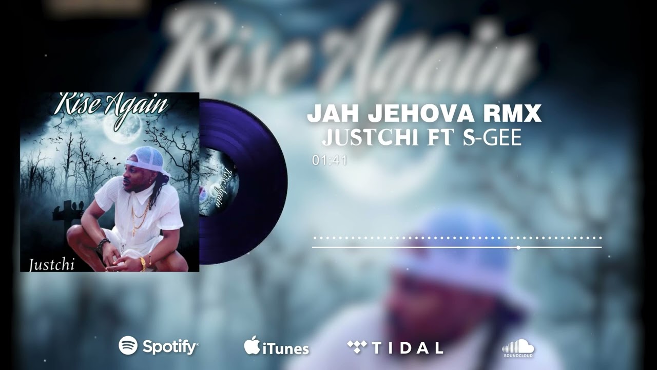 Justchi_Jah Jahova _ft_S Gee