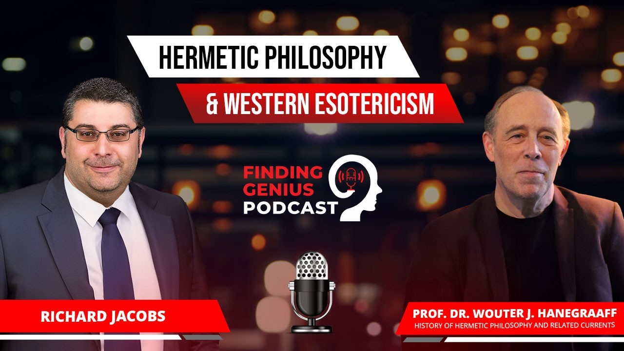 Hermetic Philosophy & Western Esotericism A Conversation With Prof  Dr  Wouter J.  Hanegraaff