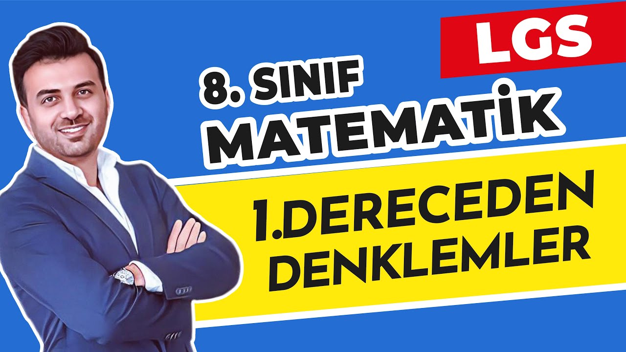 1. Dereceden Denklemler İlk Ders (8. Sınıf Denklem çözme)