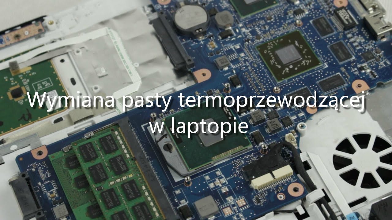 Wymiana pasty termoprzewodzącej w laptopie. Jak obniżyć temperatury procesora i karty graficznej?