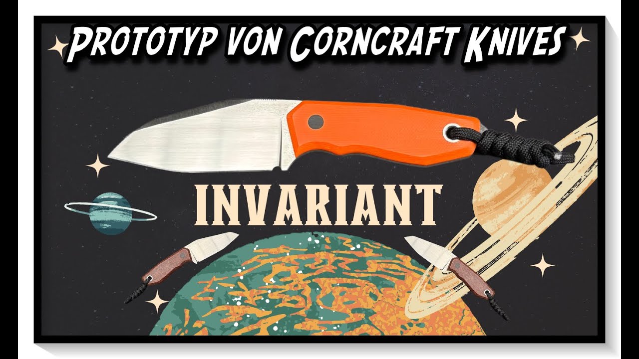 Invariant - Prototyp von Corncraft Knives