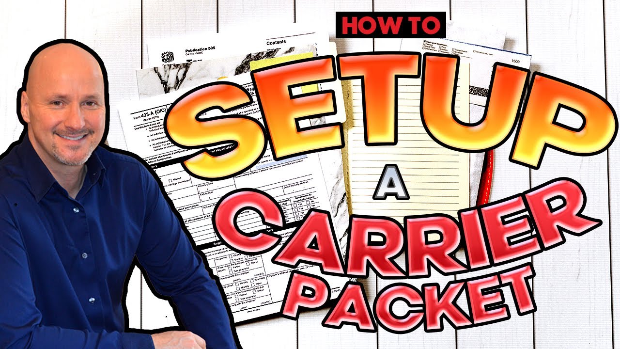 Freight Broker Training - How to Setup A Carrier Packet [Step By Step Instructions]