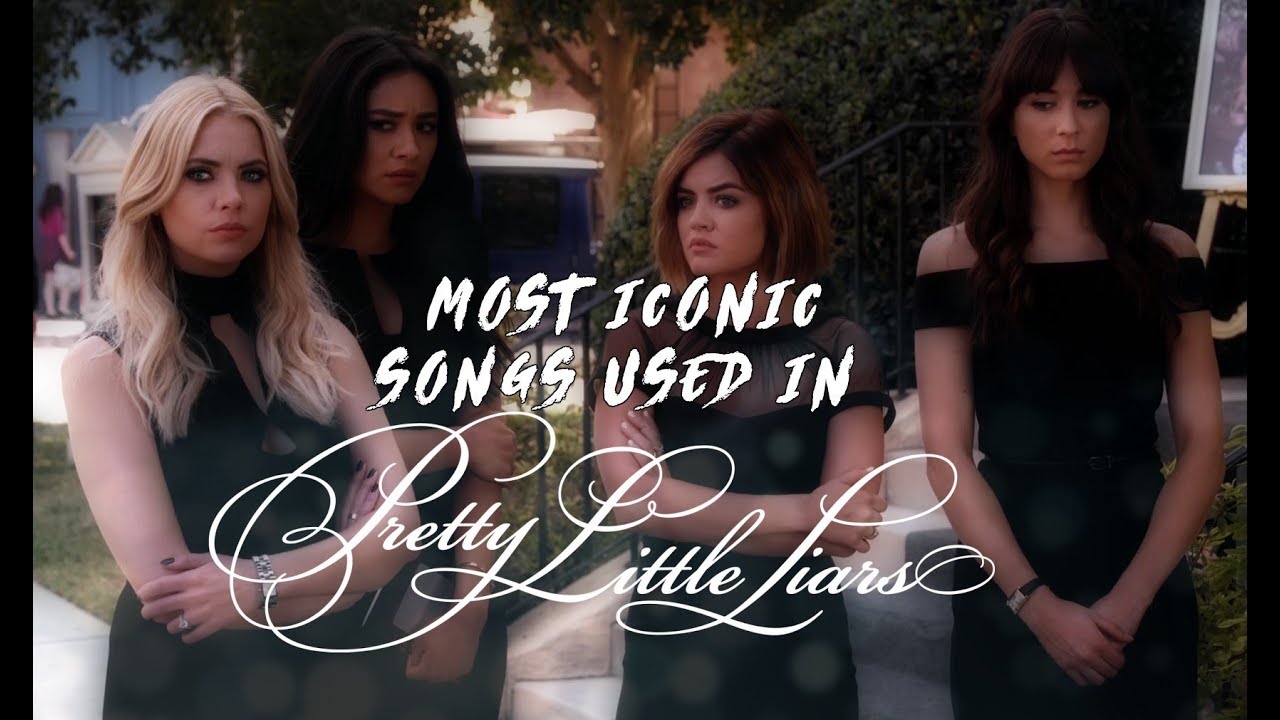MUSIC USED IN PRETTY LITTLE LIARS!!