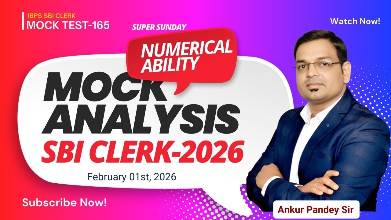 SBI Clerk 2026 | Numerical Ability Mock Test Analysis | SBI Clerk Mock-165 | Super Sunday