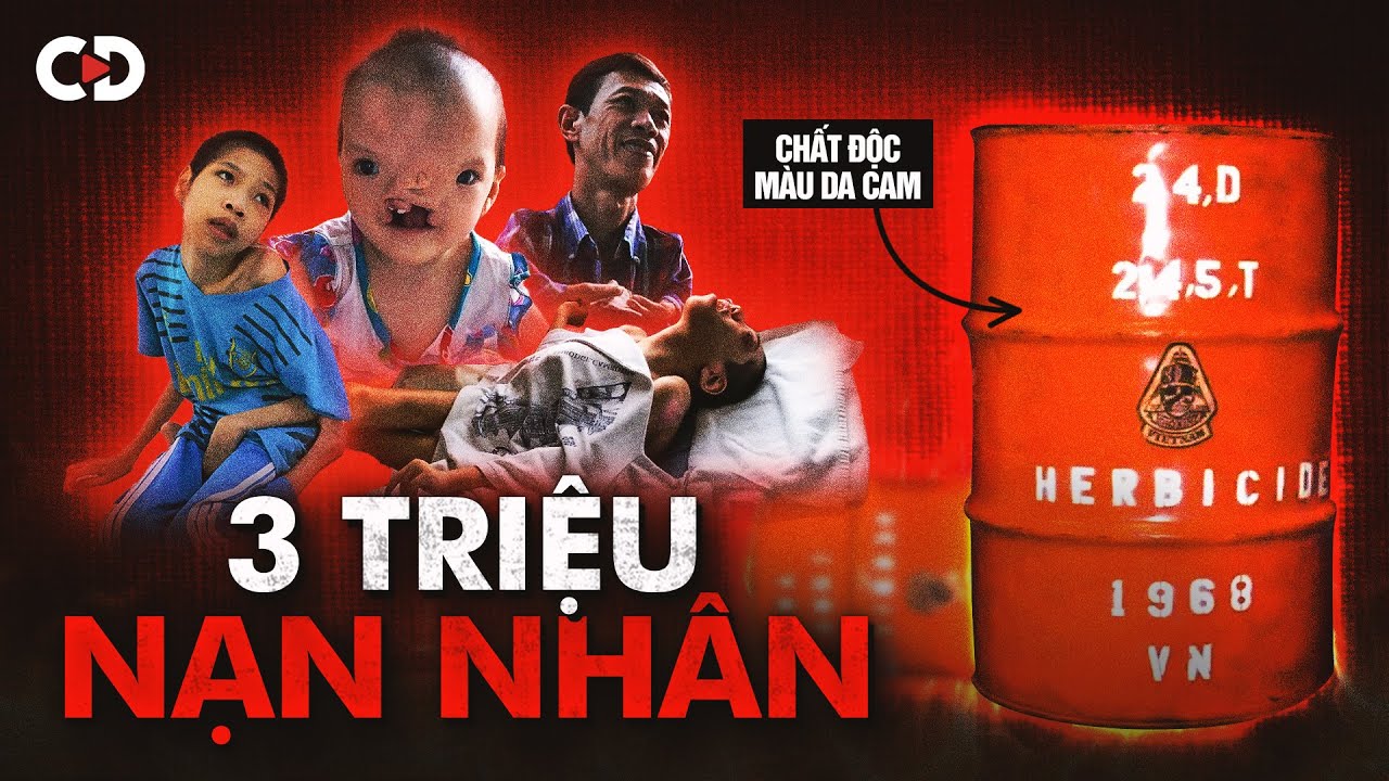 Chất Độc Da Cam Đã Tàn Phá Cuộc Sống Của HÀNG TRIỆU Người Việt Nam Vô Tội Như Thế Nào?