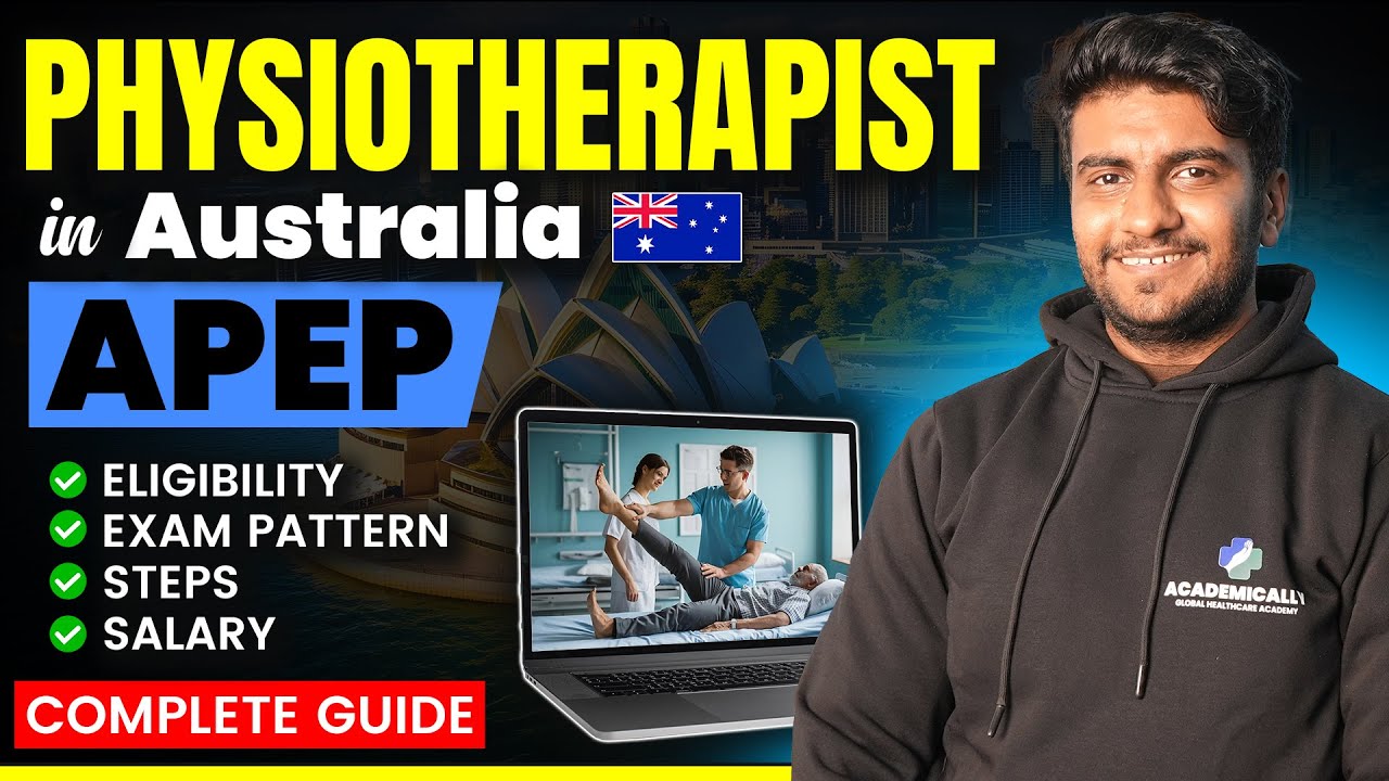 Physiotherapist in Australia | APEP Pathway Eligibility, Salary, Exam Format & Steps | Full Details