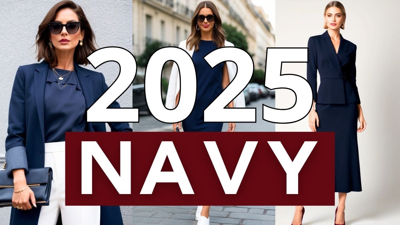 TOP 5 Perfect Navy Blue Outfit Ideas for Any Occasion | How to Style Navy Blue Like a Pro 2025