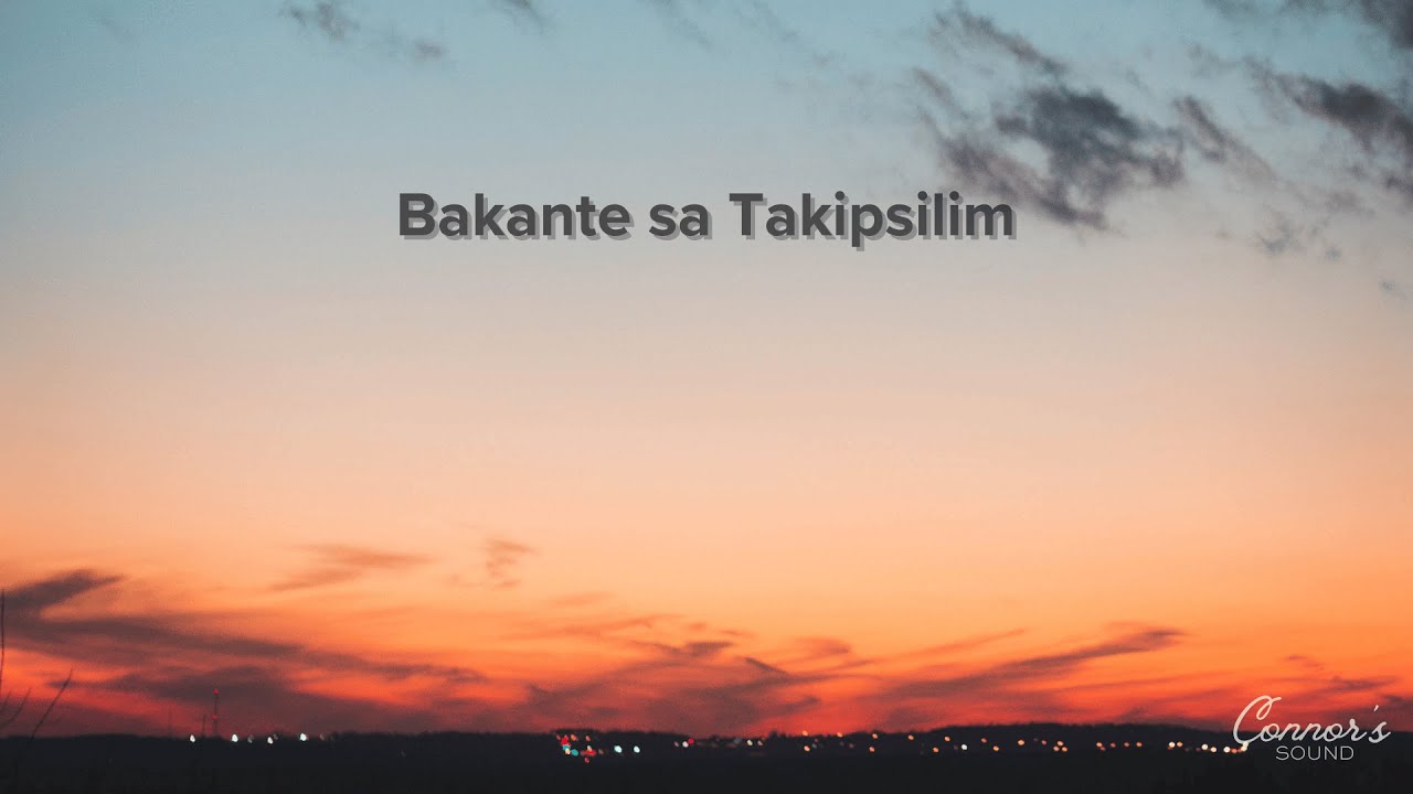 Bakante sa Takipsilim (The Empty Space at Sunset) - Connor