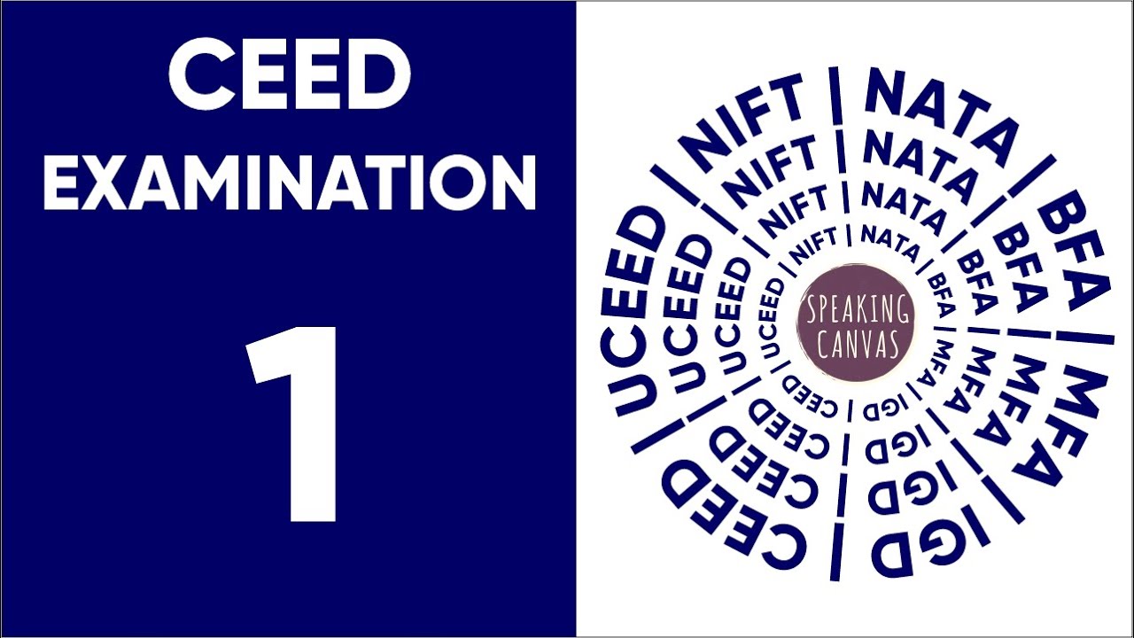 All you need to know about CEED 2021 Examination | How to clear CEED Exam Series | Part 1