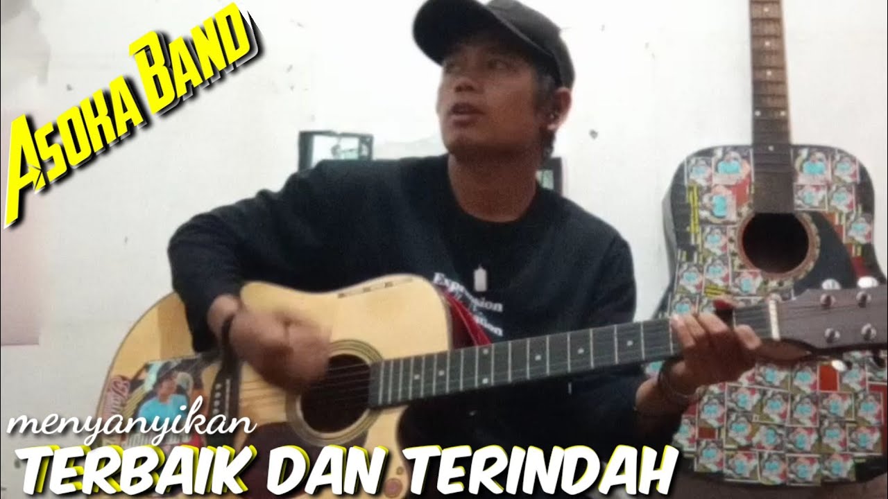 Terbaik Dan Terindah - Asoka Band (cover) by John Naro Situmeang