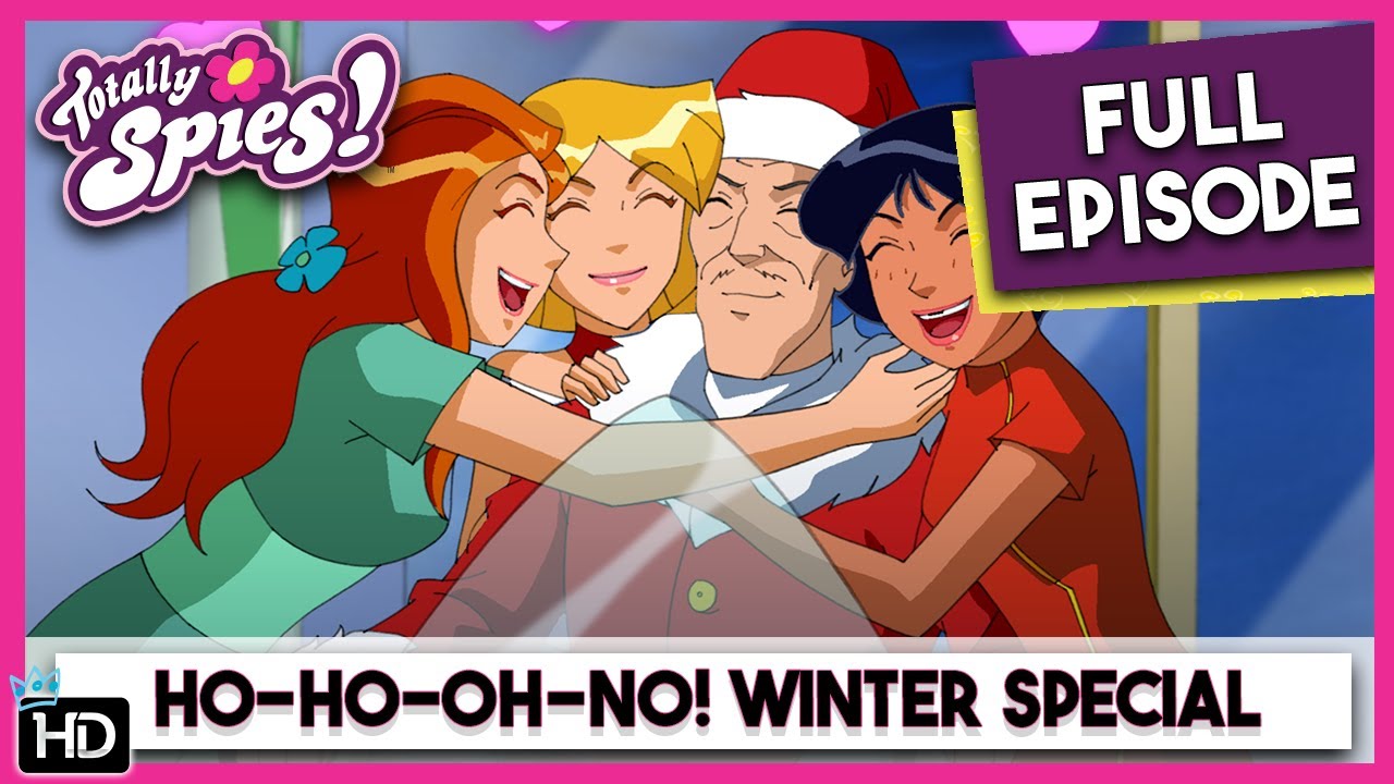 Ho-Ho-Oh-No! Winter Holiday Special | Totally Spies | Season 5 Episode 23