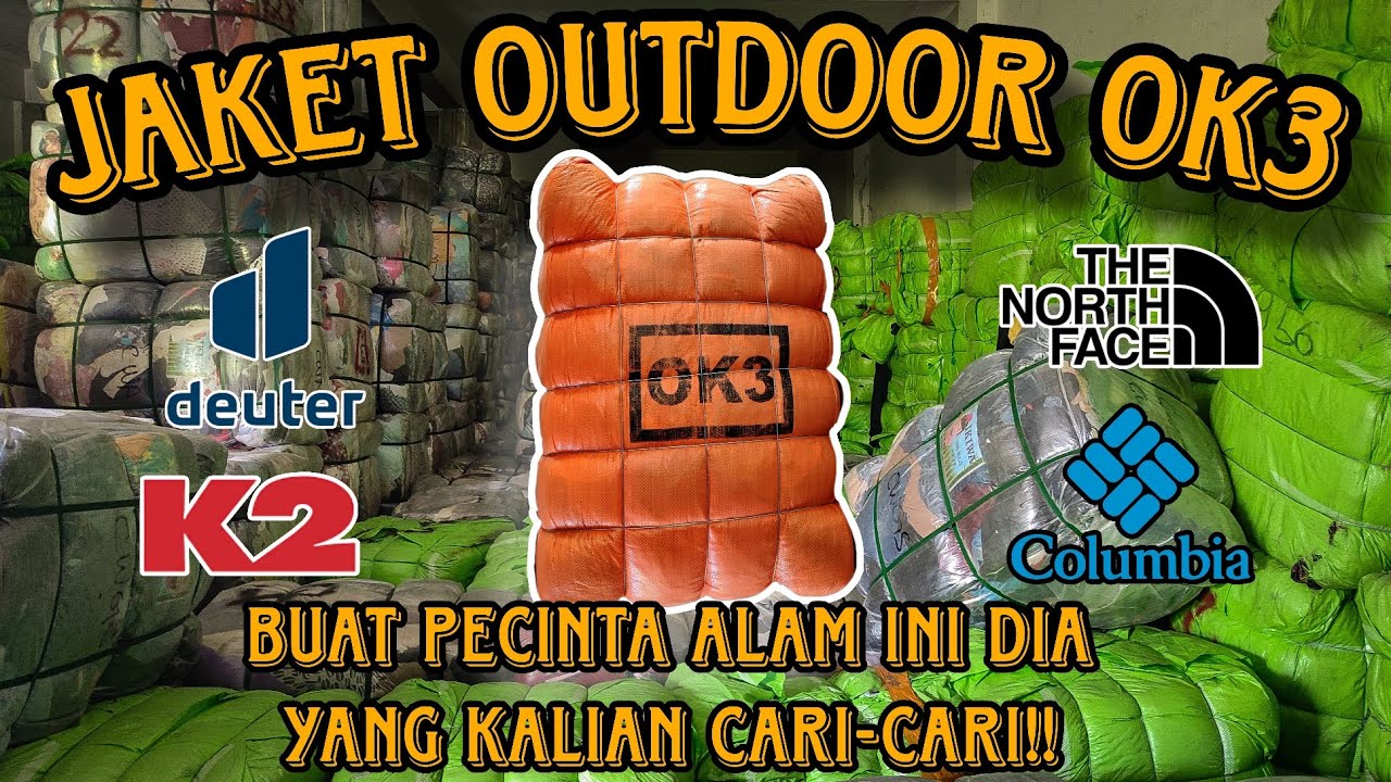 BONGKAR BALL JAKET OUTDOOR OK3 23S, SELALU MANTAP DAN GACORR PARAH 🔥