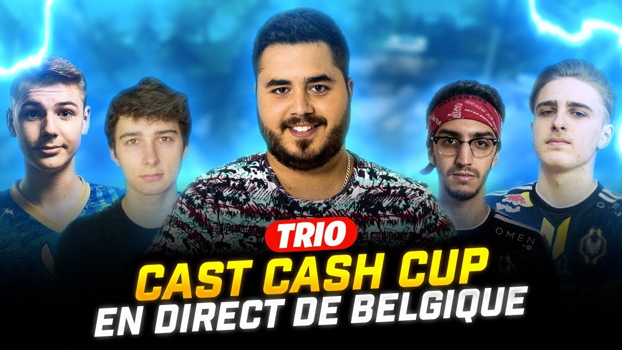 CAST CASH CUP EN DIRECT DE BELGIQUE !