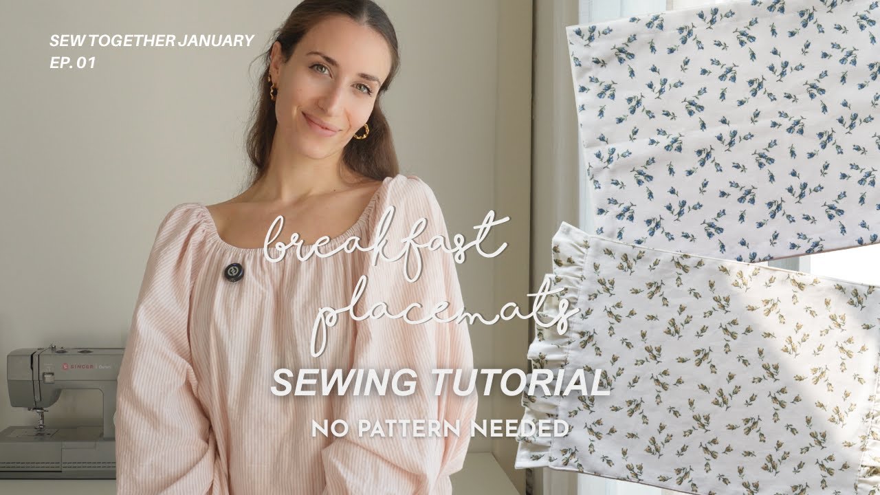 Breakfast Placemat Sewing tutorial  | beginner friendly, Sew Together January ep. 01